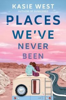 Places We`ve Never Been