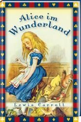 Alice im Wunderland/vollständige Ausgabe (бройка с външни забележки)