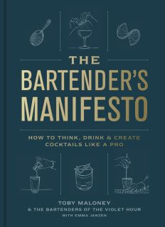 The Bartender`s Manifesto