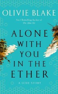 Alone With You in the Ether HB
