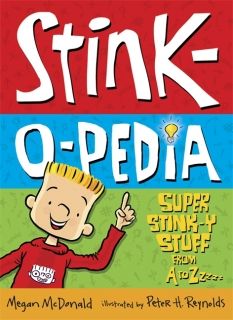 Stink-O-Pedia: Super Stink-y Stuff from A to Zzzzz (бройка с външни забележки)