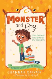 Monster and Boy: Monster's First Day of School  