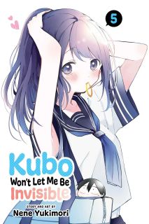 Kubo Won`t Let Me Be Invisible, Vol. 5
