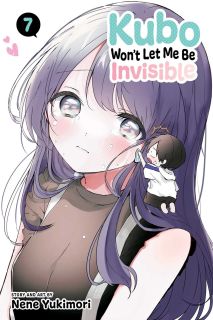 Kubo Won`t Let Me Be Invisible, Vol. 7