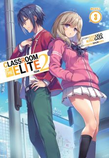 Classroom of the Elite Year 2 (Light Novel) Vol. 3