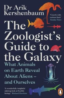 The Zoologist`s Guide to the Galaxy