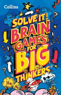 Solve it Brain games for big thinkers