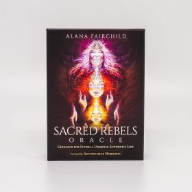 Sacred Rebels Oracle - Revised Edition - Guidance for Living A Unique and Authentic Life