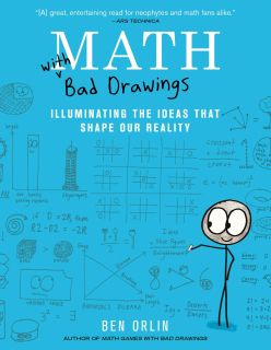 Math with Bad Drawings : Illuminating the Ideas That Shape Our Reality 