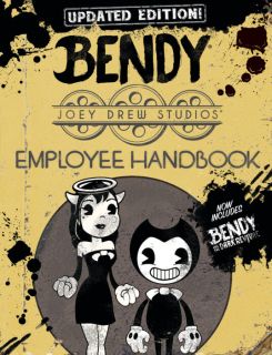 Bendy and the Ink Machine Updated Employee Handbook