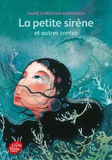 La petite sirène et autres contes - Texte intégral