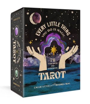 Every Little Thing You Do Is Magic Tarot : A 78-Card Deck and Guidebook 