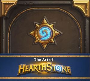 The Art of Hearthstone  