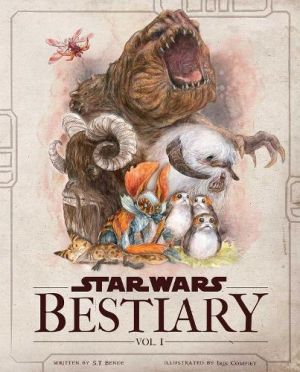 Star Wars Bestiary Vol. 1