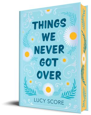  Things We Never Got Over (Collector's Edition)  