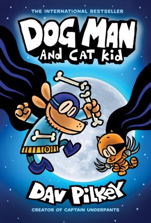 Dog Man and Cat Kid (HB) (NE)