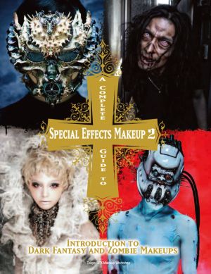 A Complete Guide to Special Effects 2