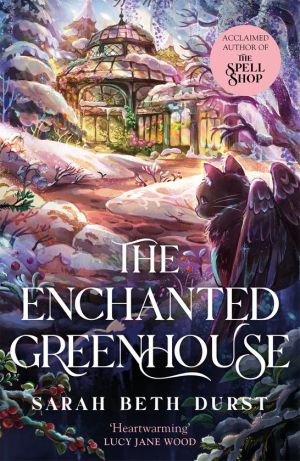 The Enchanted Greenhouse TPB