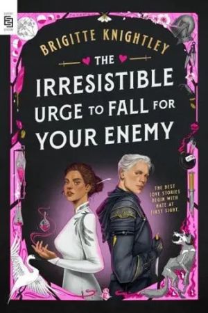 The Irresistible Urge to Fall for Your Enemy TPB