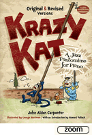 Krazy Kat, A Jazz Pantomime for Piano: Original and Revised Versions