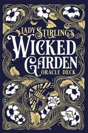  Lady Stirling's Wicked Garden Oracle Deck