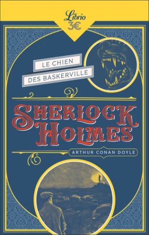 Sherlock Holmes Le Chien des Baskerville