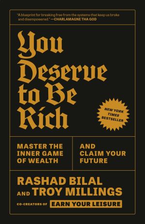 You Deserve to Be Rich