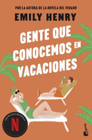 Gente que conocemos en vacaciones