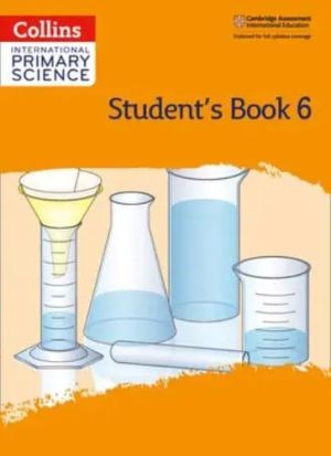 International Primary Science Student*s Book: Stage 6