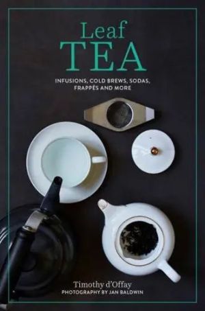 Leaf Tea: Infusions, cold brews, sodas, frappés and more 