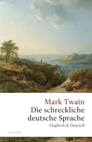 Die schreckliche deutsche Sprache