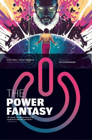 The Power Fantasy Volume 1: The Superpowers