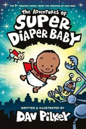 The Adventures of Super Diaper Baby