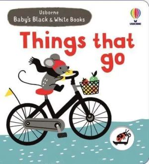 Baby`s Black and White Books Things That Go