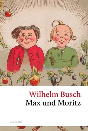 Max und Moritz
