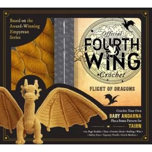 Official Fourth Wing Crochet: Flight of Dragons 