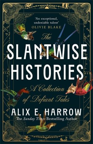 The Slantwise Histories TPB 
