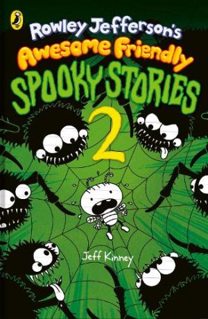 Rowley Jefferson’s Awesome Friendly Spooky Stories 2