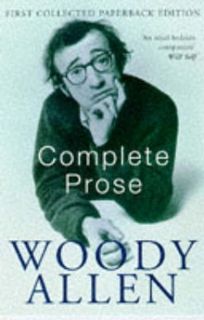 Complete Prose Woody Allen 