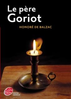 Le père Goriot - Texte Abrégé