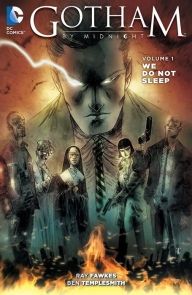 Gotham by Midnight vol.1 We do not sleep