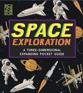 Space Exploration A 3D Expanding Pocket Guide