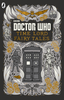 Doctor Who Time Lord Fairy Tales