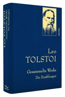 Gesammelte Werke Die Erzaehlungen Tolstoi