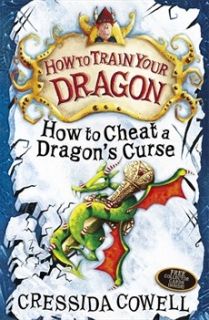 How To Train Your Dragon: 4: How To Cheat A Dragon's Curse