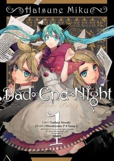 Hatsune Miku Bad End Night Vol. 1