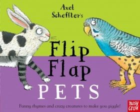 Axel Scheffler’s Flip Flap Pets