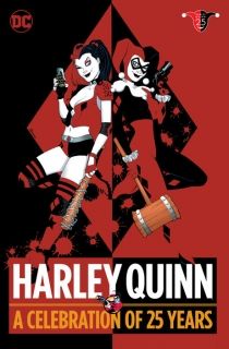 Harley Quinn A Celebration of 25 Years