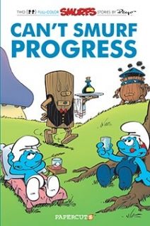 The Smurfs Vol. 23 Can`t Smurf Progress
