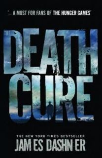 The Death Cure (Maze Runner 3)